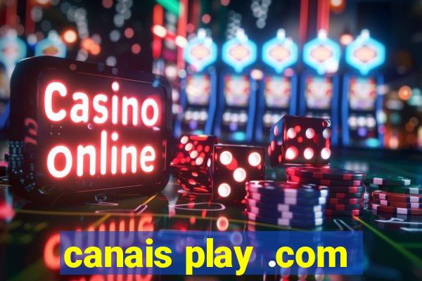 canais play .com